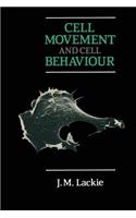 Cell Movement and Cell Behaviour