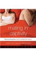 Mating in Captivity CD