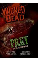 Wicked Dead: Prey