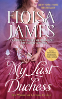 My Last Duchess: (6 Wildes of Lindow Castle)