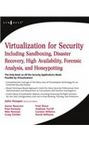 Virtualization for Security