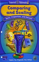 Connected Mathematics Comparing and Scaling Student Edition Softcover 2006c