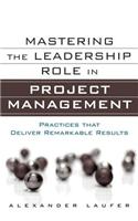 Mastering the Leadership Role in Project Management