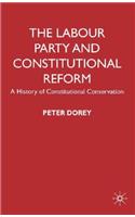 Labour Party and Constitutional Reform