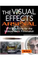 The Visual Effects Arsenal