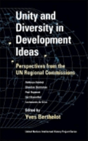 Unity and Diversity in Development Ideas: Perspectives from the UN Regional Commissions