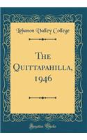 The Quittapahilla, 1946 (Classic Reprint)