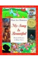 My Song Is Beautiful: Poems & Pictures in Many Voices