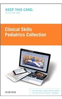 Clinical Skills: Pediatrics Collection (Access Card)