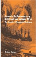 Issues in the Contemporary Politics of Sub-Saharan Africa