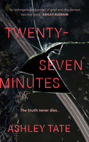 Twenty-Seven Minutes