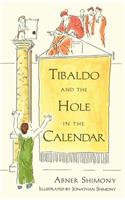 Tibaldo and the Hole in the Calendar