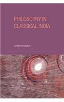 Philosophy in Classical India: The proper work of reason(English)