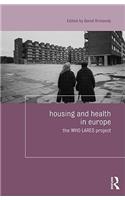 Housing and Health in Europe