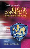 Developments in Block Copolymer Science and Technology