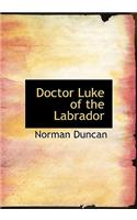 Doctor Luke of the Labrador