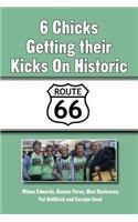 6 Chicks Getting Their Kicks on Historic Route 66