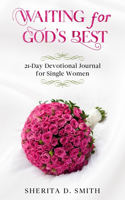 Waiting for God's Best