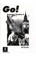 Go! Grammar Practice Level 3 EMSLIE