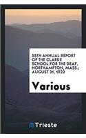 55th Annual Report of the Clarke School for the Deaf, Northampton, Mass.; August 31, 1922
