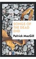 Songs of the Dead End