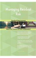 Managing Residual Risk Standard Requirements