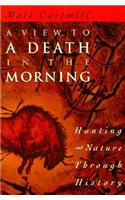 A View to a Death in the Morning
