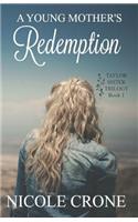 Young Mother's Redemption