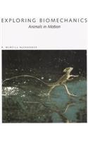 Exploring Biomechanics - Animals In Motion
