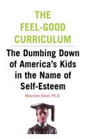 The Feel-Good Curriculum