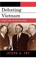 Debating Vietnam