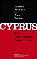 Cyprus: The Post-Imperial Constitution