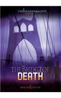 Case #04: The Bridge of Death