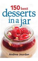 150 Best Desserts in a Jar