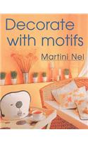 Decorate with Motifs