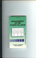 Management of the Patient in Labor