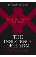 Insistence of Harm