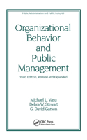 Organizational Behavior and Public Management, Revised and Expanded