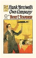 Frank Merriwell's Own Company