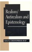 Realism/Antirealism and Epistemology