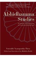 Abhidhamma Studies: Buddhist Explorations of Consciousness and Time