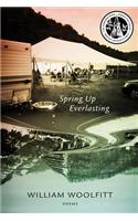 Spring Up Everlasting