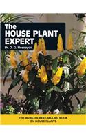 The House Plant Expert: The World's Best-Selling Book on House Plants