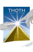 Thoth, Architect of the Universe: The Megalithic Monuments Represent Maps of the World