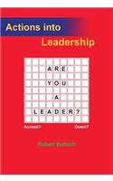 Actions into Leadership