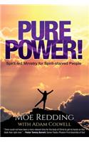 Pure Power!