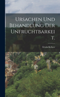 Ursachen und Behandlung der Unfruchtbarkeit.