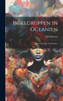 Inselgruppen in Oceanien