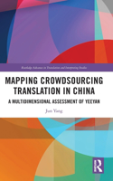 Mapping Crowdsourcing Translation in China