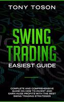 Swing Trading Easiest Guide